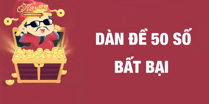 Cách thực hiện xây dựng dàn đề 50 số hiệu quả