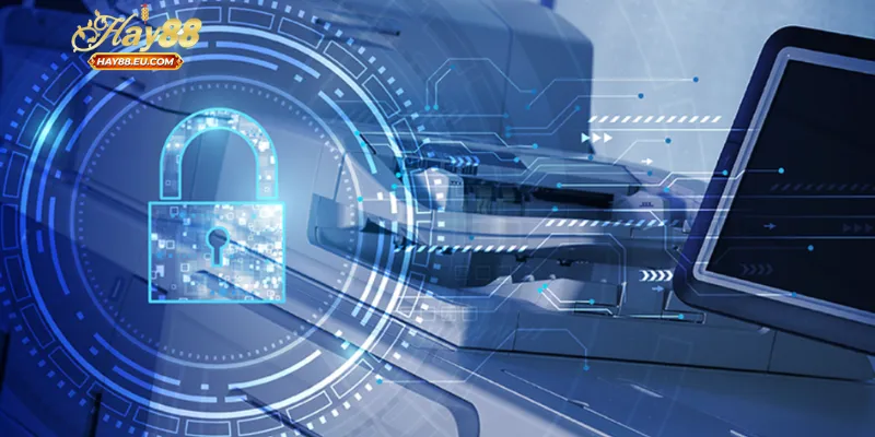 Khám phá những quy định cốt lõi trong chính sách bảo mật Hay88