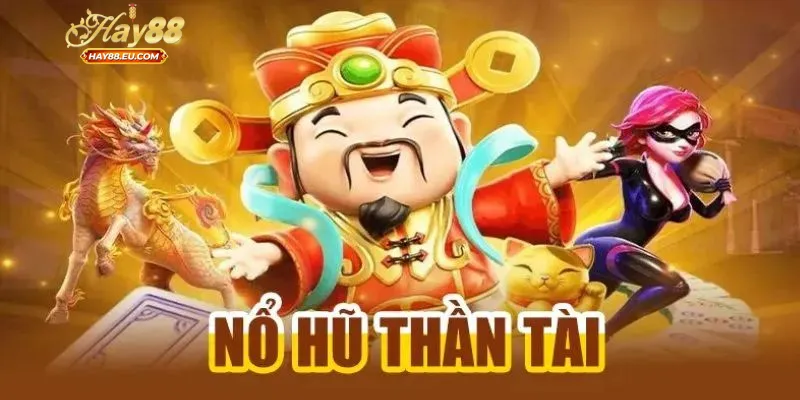 Mẹo chuẩn trong cách chơi Thần Tài Đến từ các cao thủ