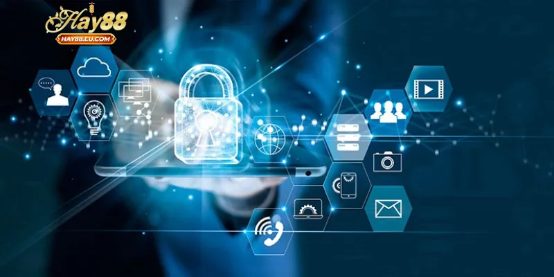 Tại sao cược thủ cần quan tâm đến chính sách bảo mật của Hay88?